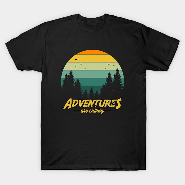 Adventures  -are calling- T-Shirt by Blacklaboratory